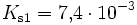 K_{\mathrm{s1}}=7{,}4\cdot10^{-3}