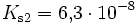 K_{\mathrm{s2}}=6{,}3\cdot10^{-8}